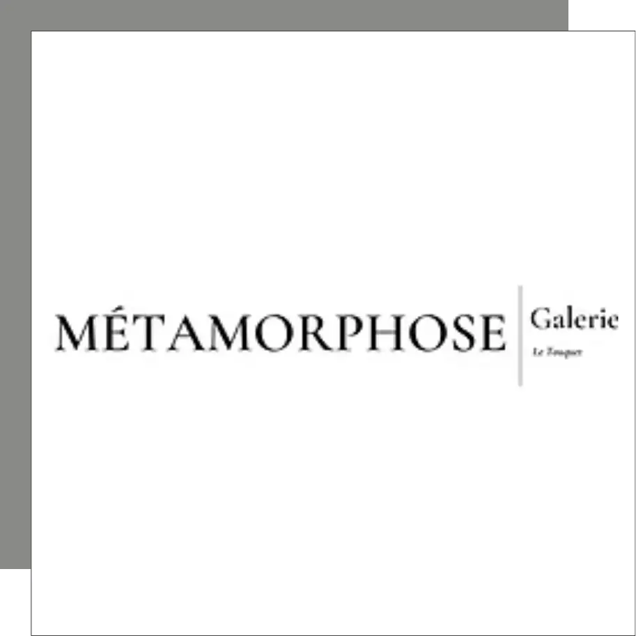 Métamorphose Galerie